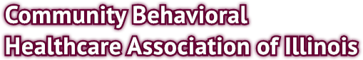 Community Behavioral
Healthcare Association of Illinois